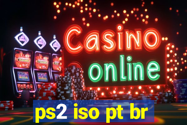 ps2 iso pt br